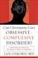 Can Christianity Cure Obsessive–Compulsive Disor – A Psychiatrist Explores the Role of Faith in Treatment